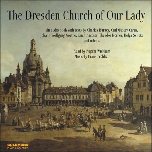 Frank Fröhlich - The Dresden Church Of Our Lady