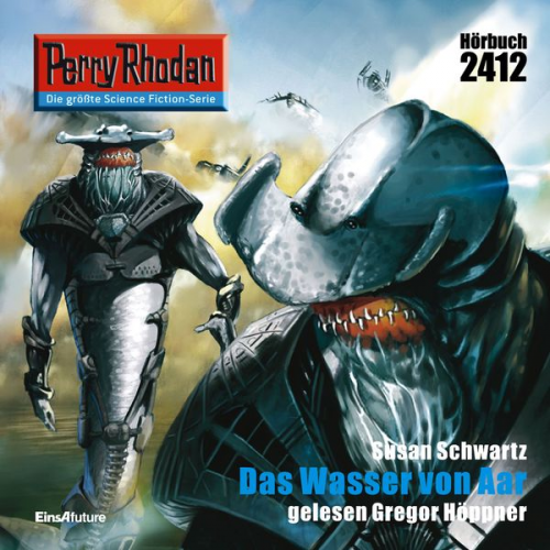 Susan Schwartz - Perry Rhodan 2412: Das Wasser von Aar