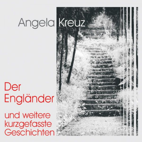 Angela Kreuz - Der Engländer