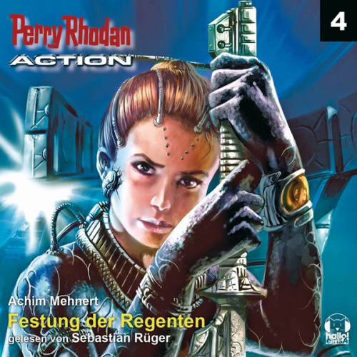 Achim Mehnert - Perry Rhodan Action 04: Festung der Regenten