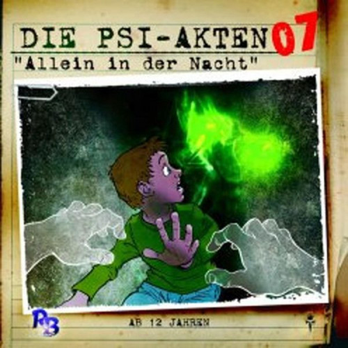 Wolfgang Strauss - Die PSI-Akten 07: Allein in der Nacht