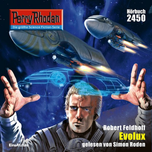 Robert Feldhoff - Perry Rhodan 2450: Evolux