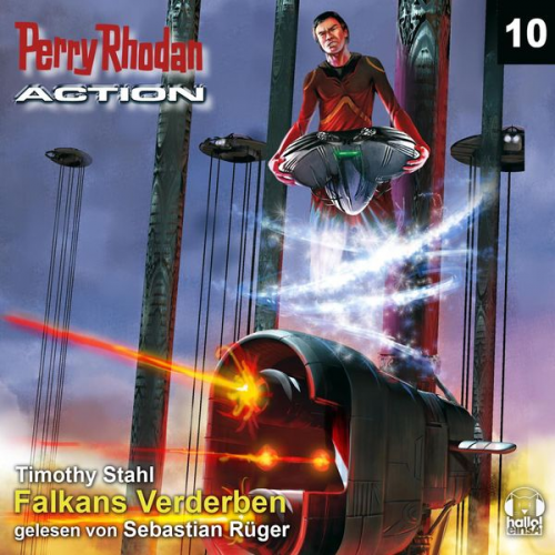 Timothy Stahl - Perry Rhodan Action 10: Falkans Verderben