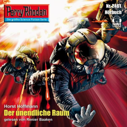 Horst Hoffmann - Perry Rhodan 2461: Der unendliche Raum