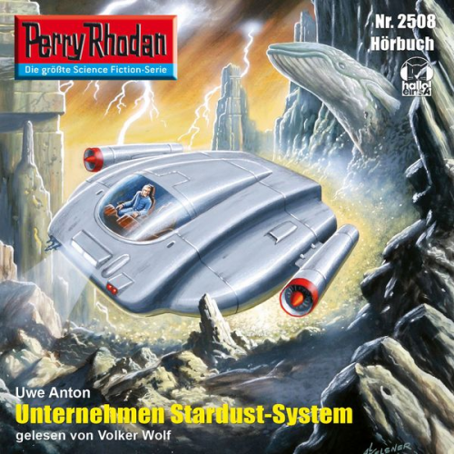 Uwe Anton - Perry Rhodan 2508: Unternehmen Stardust-System