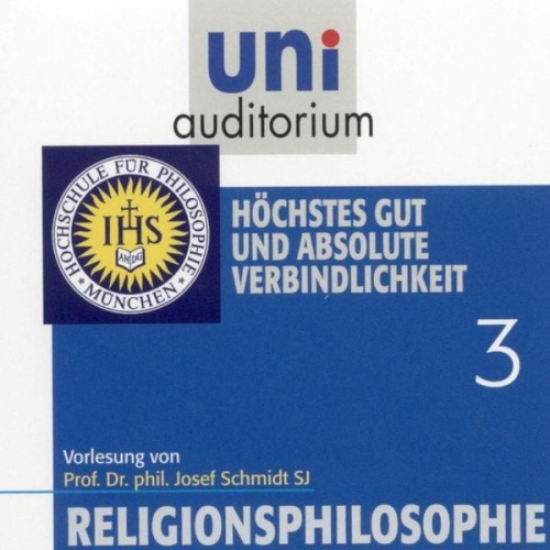 Josef Schmidt - Religionsphilosophie (3)