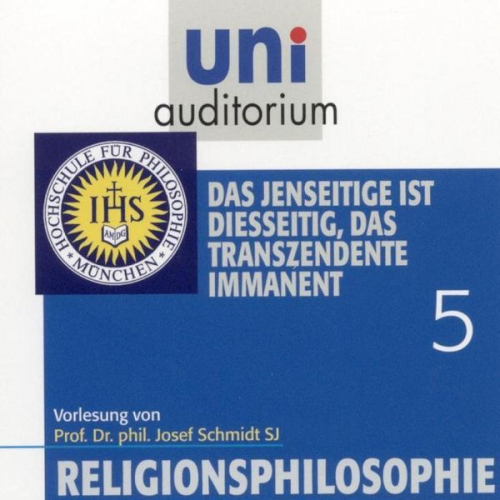 Josef Schmidt - Religionsphilosophie (5)