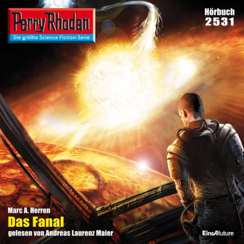 Marc A. Herren - Perry Rhodan 2531: Das Fanal