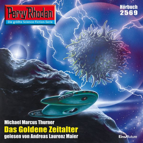 Michael Marcus Thurner - Perry Rhodan 2569: Das goldene Zeitalter