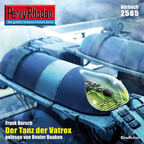 Frank Borsch - Perry Rhodan 2585: Der Tanz der Vatrox