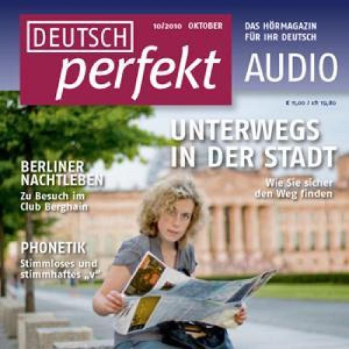 Janina Schneider-Eicke Judith Rothenbusch Katharina Heydenreich Claudia May Barbara Schiele - Deutsch lernen Audio - Unterwegs in der Stadt