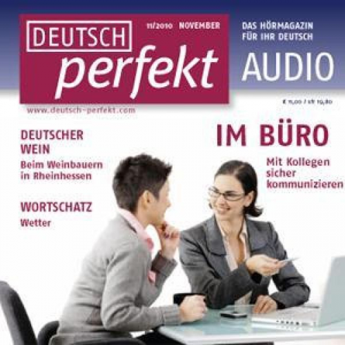 Janina Schneider-Eicke Barbara Schiele Judith Rothenbusch Claudia May Katharina Heydenreich - Deutsch lernen Audio - Im Büro