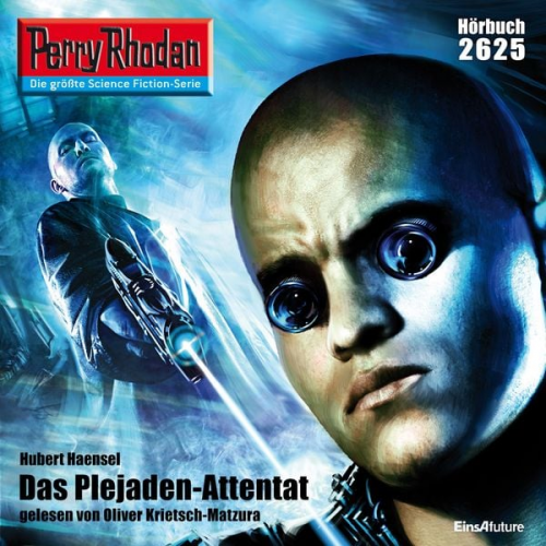 Hubert Haensel - Perry Rhodan 2625: Das Plejaden-Attentat