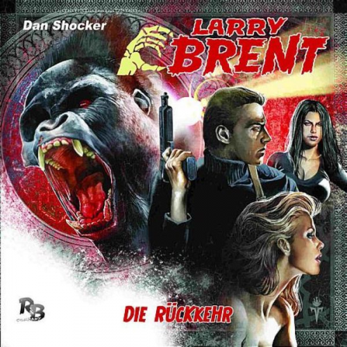 Dan Shocker - Larry Brent 1 - Die Rückkehr