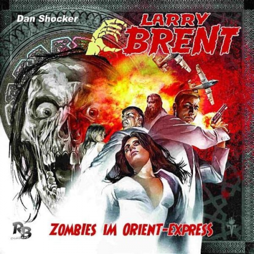 Dan Shocker - Larry Brent 2 - Zombies im Orientexpress