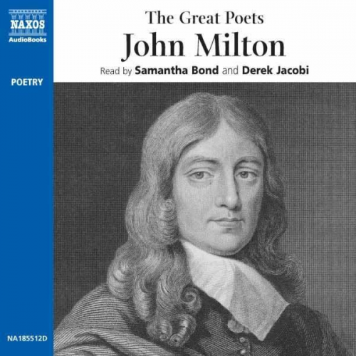 John Milton - The Great Poets: John Milton