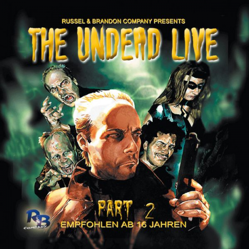 Wolfgang Strauss Simeon Hrissomallis - The Undead Live Part 02: The Rising Of The Living Dead