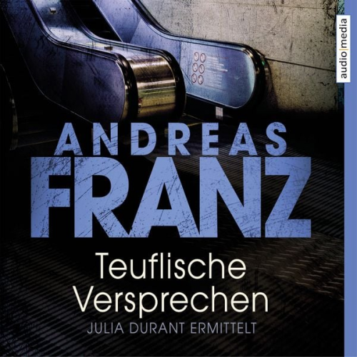 Andreas Franz - Teuflische Versprechen