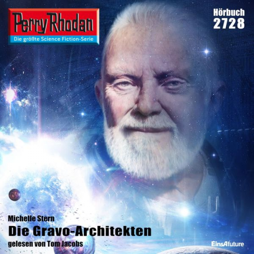 Michelle Stern - Perry Rhodan 2728: Die Gravo-Architekten