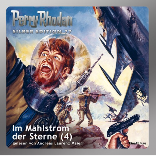 Clark Darlton Hans Kneifel William Voltz Ernst Vlcek H.G. Francis - Perry Rhodan Silber Edition 77: Im Mahlstrom der Sterne (Teil 4)