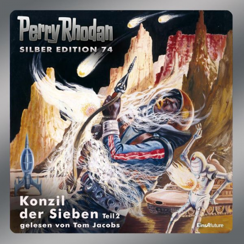 Ernst Vlcek H.G. Francis - Perry Rhodan Silber Edition 74: Konzil der Sieben (Teil 2)