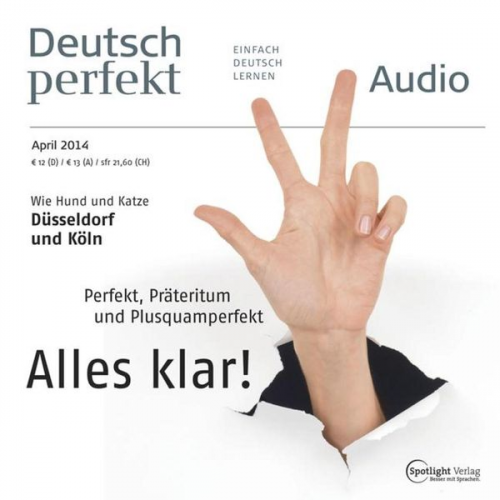 Spotlight Verlag - Deutsch lernen Audio - Perfekt, Präteritum und Plusquamperfekt