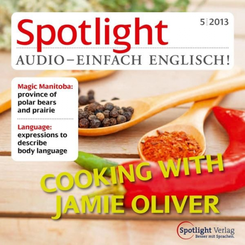 Spotlight Verlag - Englisch lernen Audio - Kochen mit Jamie Oliver