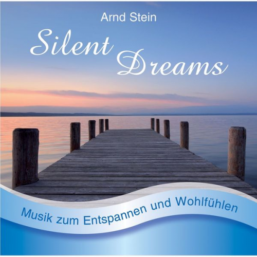 Arnd Stein - Silent Dreams