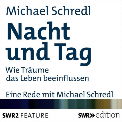 Michael Schredl - Nacht und Tag