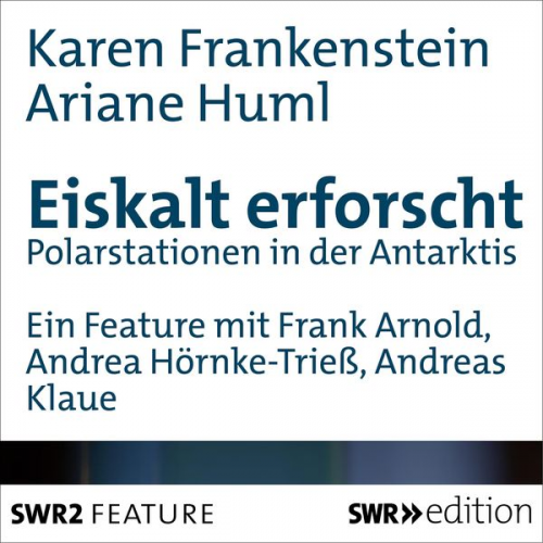 Ariane Huml Karen Frankenstein - Eiskalt erforscht