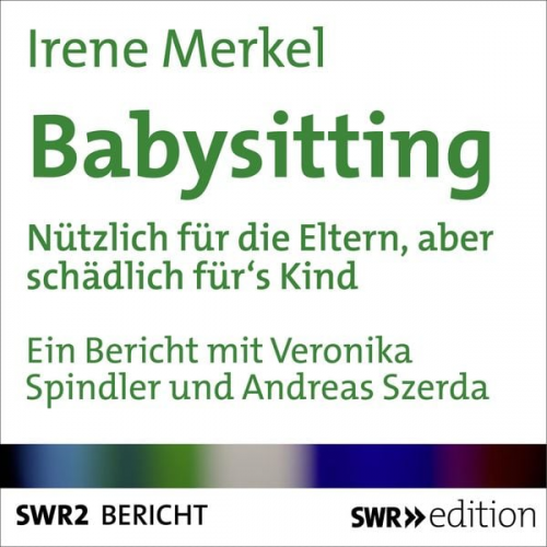 Irene Merkel - Babysitting