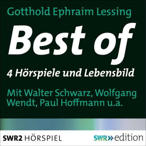 Johannes Poethen Gotthold Ephraim Lessing - Best of Lessing. 4 Hörspiele und das Lebensbild