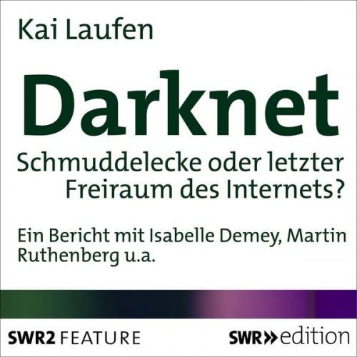 Kai Laufen - Darknet