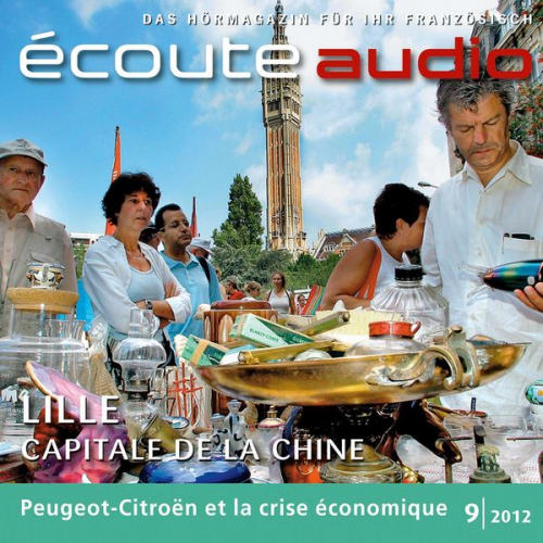 France Arnaud - Französisch lernen Audio - La braderie de Lille