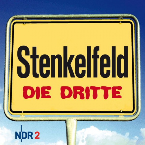 Stenkelfeld - Stenkelfeld - Die Dritte