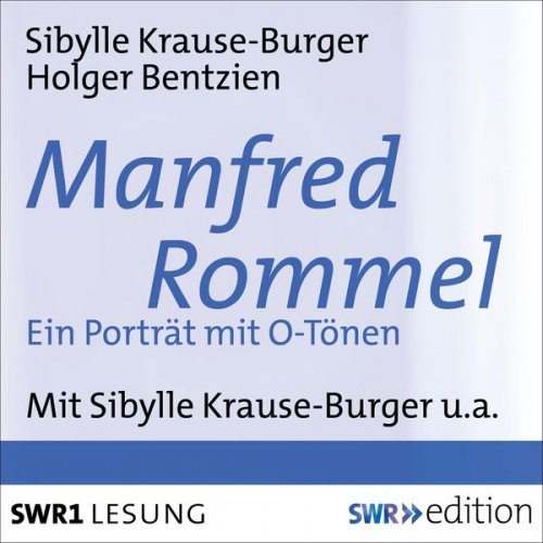 Holger Bentzien Sibylle Krause-Burger - Manfred Rommel