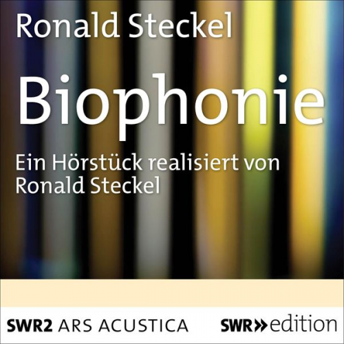 Ronald Steckel - Biophonie