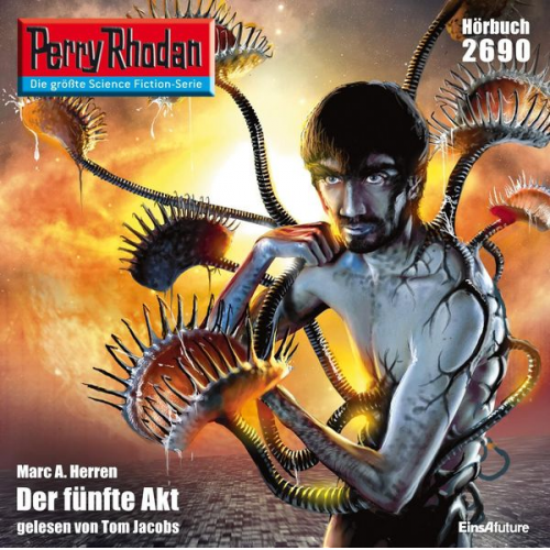 Marc A. Herren - Perry Rhodan 2690: Der fünfte Akt