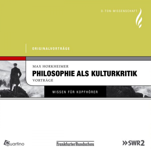 Max Horkheimer - Philosophie als Kulturkritik