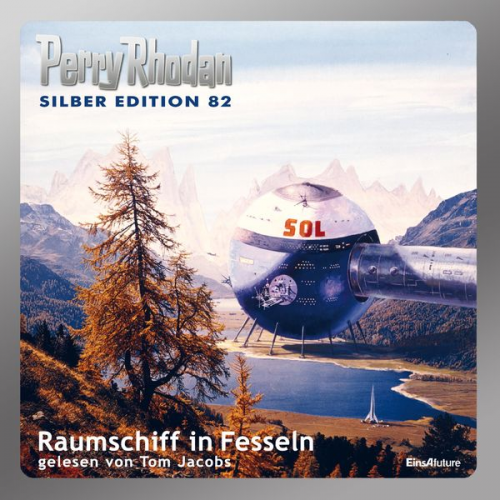 Clark Darlton H.G. Ewers H.G. Francis - Perry Rhodan Silber Edition 82: Raumschiff in Fesseln