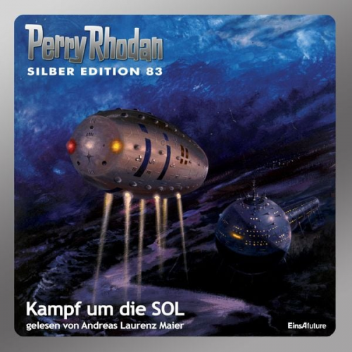 Clark Darlton H.G. Ewers Kurt Mahr - Perry Rhodan Silber Edition 83: Kampf um die SOL