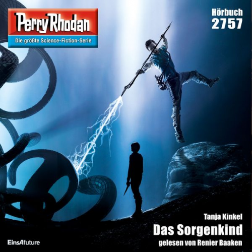 Tanja Kinkel - Perry Rhodan 2757: Das Sorgenkind