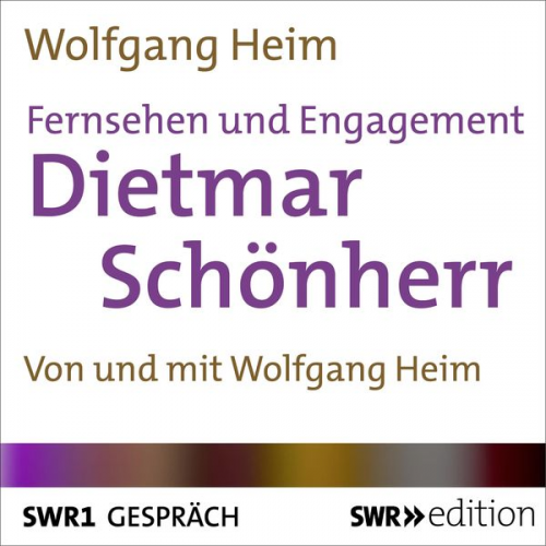 Wolfgang Heim - Fernsehen und Engagement: Dietmar Schönherr im Gespräch