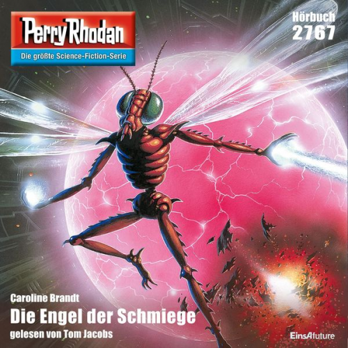 Caroline Brandt - Perry Rhodan 2767: Die Engel der Schmiege