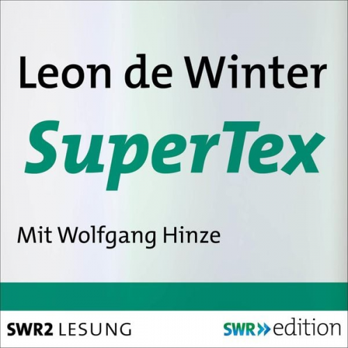 Leon de Winter - SuperTex