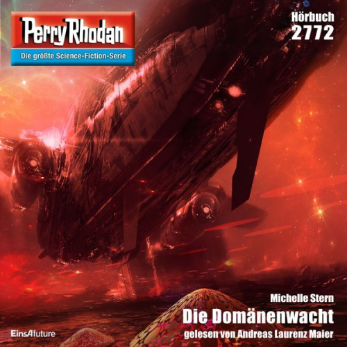 Michelle Stern - Perry Rhodan 2772: Die Domänenwacht