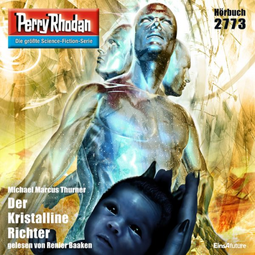 Michael Marcus Thurner - Perry Rhodan 2773: Der Kristalline Richter