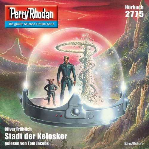 Oliver Fröhlich - Perry Rhodan 2775: Stadt der Kelosker