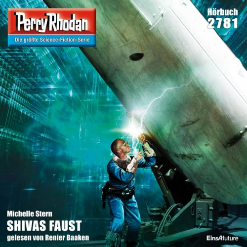 Michelle Stern - Perry Rhodan 2781: SHIVAS FAUST