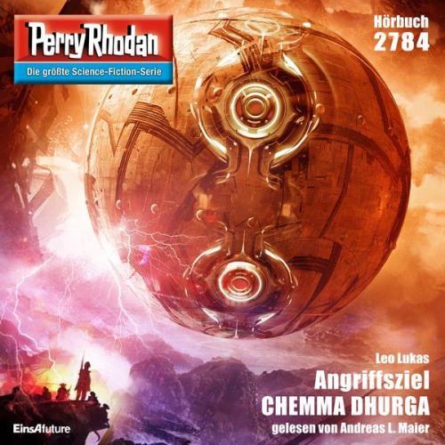 Leo Lukas - Perry Rhodan 2784: Angriffsziel CHEMMA DHURGA